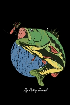 My Fishing Journal: 6x9 Dotgrid Notebook and Journal For A Fisherman