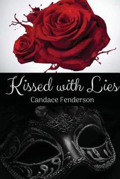 Paperback Kissed with Lies Book
