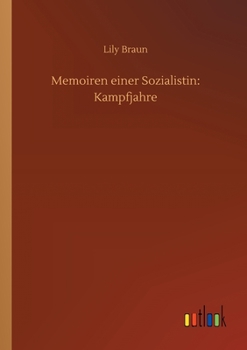 Paperback Memoiren einer Sozialistin: Kampfjahre [German] Book