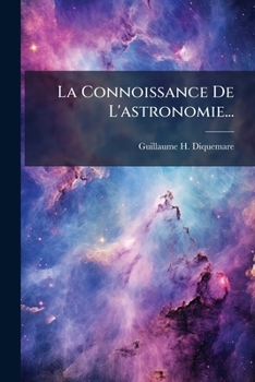 La Connoissance De L'Astronomie (1771)