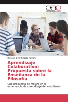 Paperback Aprendizaje Colaborativo: Propuesta sobre la Enseñanza de la Filosofía [Spanish] Book