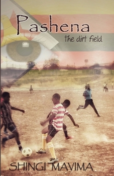 Paperback Pashena: The Dirt Field Book