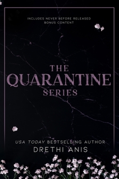 The Quarantine Series: A Dark Forbidden Romance - Book  of the Quarantine