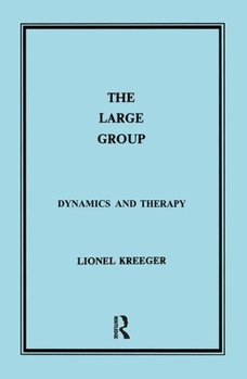 Paperback The Large Group (Maresfield Library) Book
