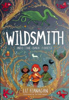 Paperback Into the Dark Forest: The Wildsmith #1 Book