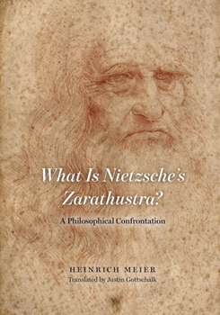 Paperback What Is Nietzsche's Zarathustra?: A Philosophical Confrontation Book