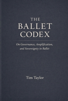 The Ballet Codex