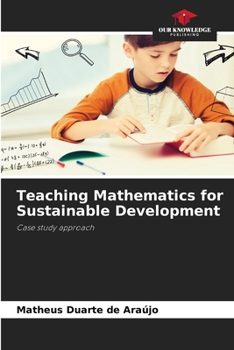 Paperback Teaching Mathematics for Sustainable Development Book
