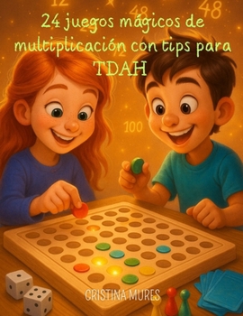 Paperback 24 juegos mágicos de multiplicación con tips para TDAH [Spanish] Book