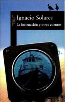 Paperback La Instruccion y Otros Cuentos [Spanish] Book