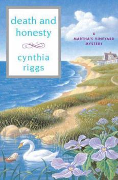 Death and Honesty: A Martha's Vineyard Mystery (Martha's Vineyard Mysteries) - Book #8 of the Martha's Vineyard Mystery