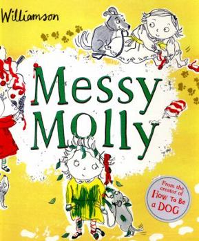 Paperback Messy Molly [Paperback] [Mar 03, 2016] Jo Williamson (author) Book