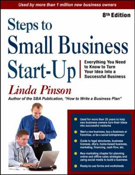 Paperback Steps to Small Business Start-Up: Everything You Need to Know to Turn Your Idea Into a Successful Business Book