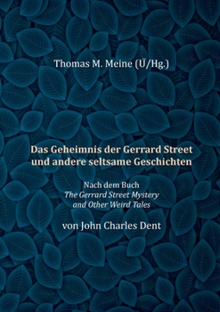 Paperback Das Geheimnis der Gerrard Street und andere seltsame Geschichten [German] Book