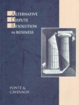 Hardcover Alternative Dispute Resolution in Business Book