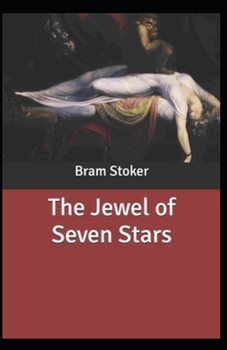 Paperback The Jewel of Seven Stars Illustrated Book