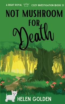 Paperback Not Mushroom For Death Book