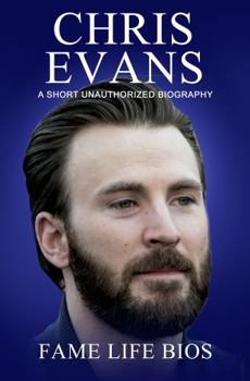 Paperback Chris Evans: A Short Unauthorized Biography Book