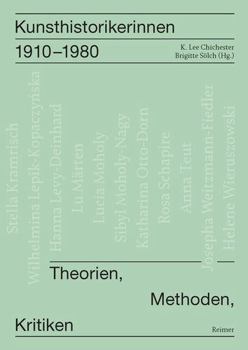 Paperback Kunsthistorikerinnen 1910-1980: Theorien, Methoden, Kritiken [German] Book