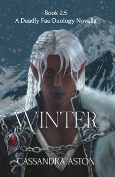 Paperback Winter: A Deadly Fae Duology Novella - Book 2.5 Book