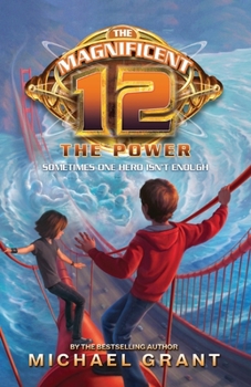 The Power - Book #4 of the Magnificent 12