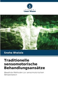 Paperback Traditionelle sensomotorische Behandlungsansätze [German] Book