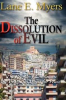 Hardcover The Dissolution of Evil Book