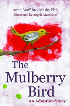 Hardcover The Mulberry Bird: An Adoption Story Book