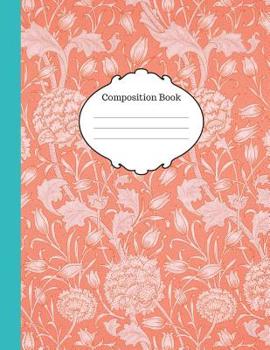 Paperback Composition Book: Large blank college ruled notebook with floral Victorian era tapestry Book