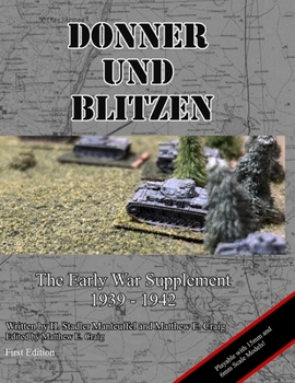 Paperback Donner Und Blitzen - The Early War Supplement 1939 to 1942 Book