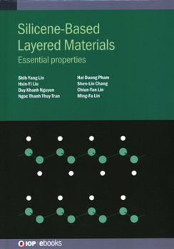 Hardcover Silicene-Based Layered Materials: Essential Properties Book