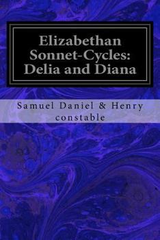 Paperback Elizabethan Sonnet-Cycles: Delia and Diana Book
