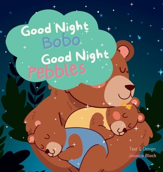 Hardcover Good Night Bobo, Good Night Pebbles Book