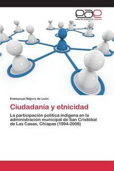 Paperback Ciudadanía y etnicidad [Spanish] Book