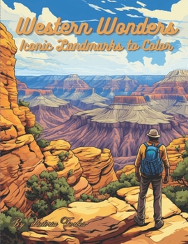 Paperback Western Wonders: Iconic Landmarks to Color Book