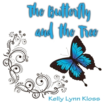 Paperback The Butterfly and the Tree Book