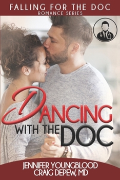 Paperback Dancing with the Doc Book