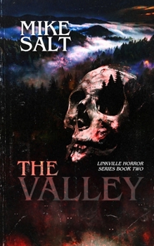 Paperback The Valley: A Linkville Horror Series, Book 2 Book