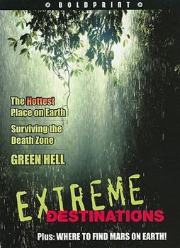 Paperback Steck-Vaughn Boldprint Anthologies: Individual Student Edition Lime Extreme Destinations Book