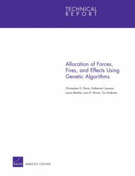 Allocation of Forces, Fires, and Effects Using Genetic Algorithms