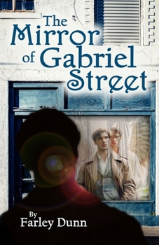 Paperback The Mirror of Gabriel Street Book
