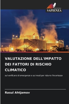 Paperback Valutazione Dell'impatto Dei Fattori Di Rischio Climatico [Italian] Book