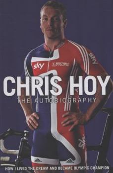 Hardcover Chris Hoy: The Autobiography Book