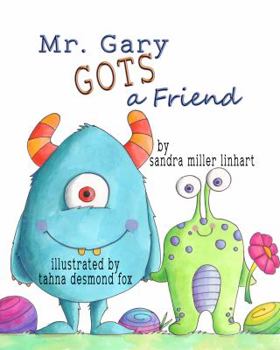 Paperback Mr. Gary Gots A Friend Book