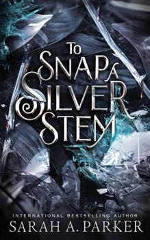 Paperback To Snap a Silver Stem Book
