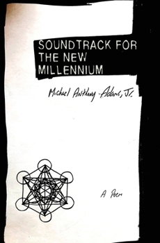 Paperback Soundtrack for the New Millennium: A Poem Book