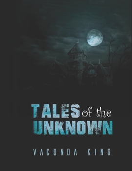 Paperback Tales of the Unknown Book