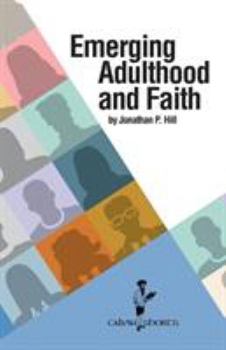 Paperback Emerging Adulthood and Faith Book