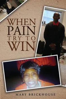 Paperback When Pain Try to Win Book