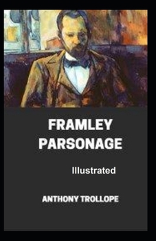 Framley Parsonage Illustrated